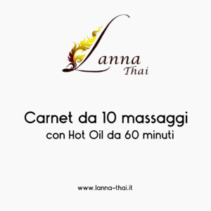 Carnet da 10 massaggi con Hot Oil da 60 minuti